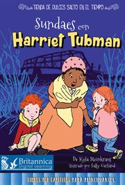 Sundaes con harriet tubman (sundaes with harriet tubman) cover image