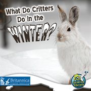 What do critters do in the winter? cover image