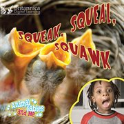 Squeak, squeal,  squawk cover image