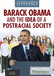 Barack Obama and the idea of a postracial society cover image