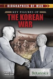 The key Figures of the Korean War cover image