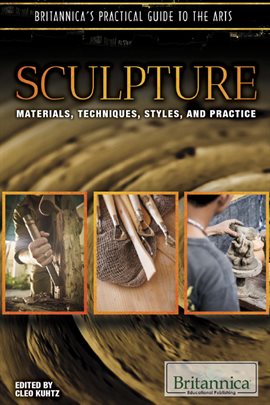 Cover image for Sculpture: Techniques, Styles, Instruments, and Practice