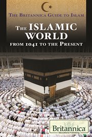The Islamic world from 1041 to the present cover image