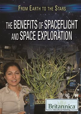Cover image for The Benefits of Spaceflight and Space Exploration