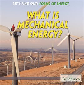Cover image for What Is Mechanical Energy?