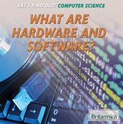 What are hardware and software? cover image