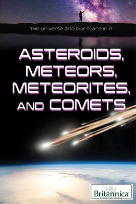 Cover image for Asteroids, Meteors, Meteorites, and Comets