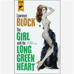 The girl with the long green heart cover image
