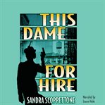 This dame for hire cover image
