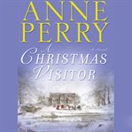 A Christmas visitor. a novel cover image