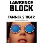 Tanner's tiger: [an Evan Tanner novel] cover image