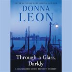 Through a glass, darkly cover image