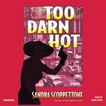 Too darn hot cover image