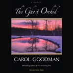 The ghost orchid: a novel cover image