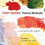 Port Mungo a novel cover image