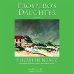 Prospero's daughter a novel cover image