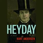 Heyday a novel cover image