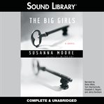 The big girls [a novel] cover image