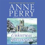 A Christmas beginning a novel cover image