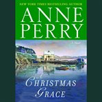 A Christmas grace a novel cover image