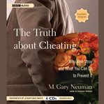 The truth about cheating why men stray and what you can do to prevent it cover image