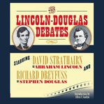 The Lincoln-Douglas debates cover image