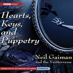 Hearts, keys and puppetry cover image