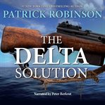 The Delta solution an international thriller cover image