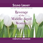 Revenge of the middle-aged woman cover image