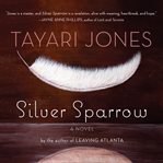 Silver sparrow a novel cover image