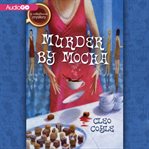 Murder by mocha cover image