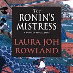 The Ronin's mistress: a novel cover image