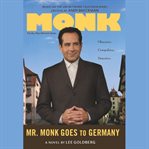 Mr. Monk goes to Germany a novel cover image