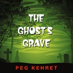 The ghost's grave cover image