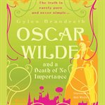 Oscar Wilde and a death of no importance cover image