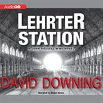 Lehrter Station a John Russell WWII novel cover image