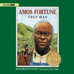 Amos Fortune, free man cover image