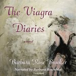 The Viagra diaries a novel cover image