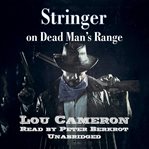 Stringer on Dead Man's Range cover image