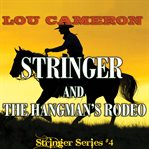 Stringer and the hangman's rodeo cover image