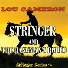 Cover image for Stringer and the Hangman's Rodeo