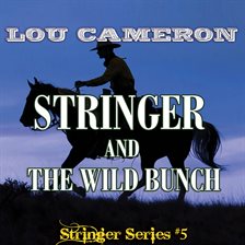 Umschlagbild für Stringer and the Wild Bunch