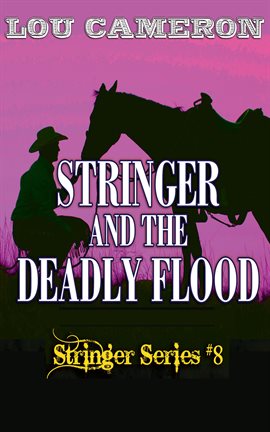 Cover image for Stringer and the Deadly Flood