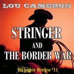 Stringer and the border war cover image