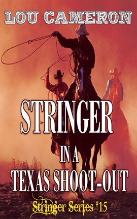 Image de couverture de Stringer in a Texas Shoot-Out