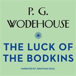 The luck of the Bodkins cover image