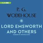 Lord Emsworth and others cover image