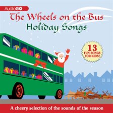 Cover image for The Wheels on the Bus Holiday Songs