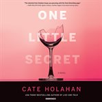 One little secret : a novel cover image
