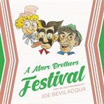 A Marx Brothers festival cover image